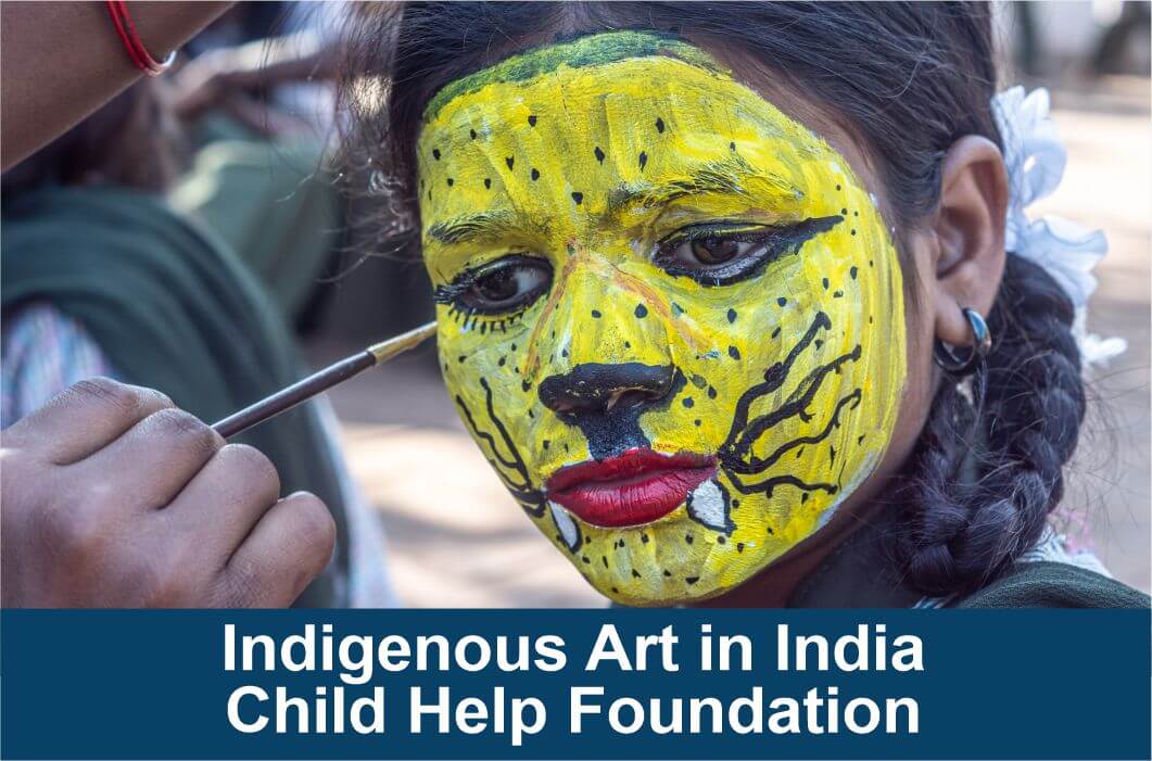 Indigenous Art in India Child Help Foundation