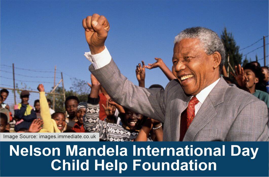 Nelson Mandela International Day Child Help Foundation